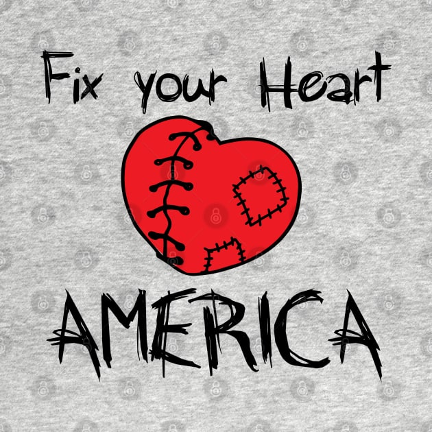 Fix Your Heart America fix your heart american by Gaming champion